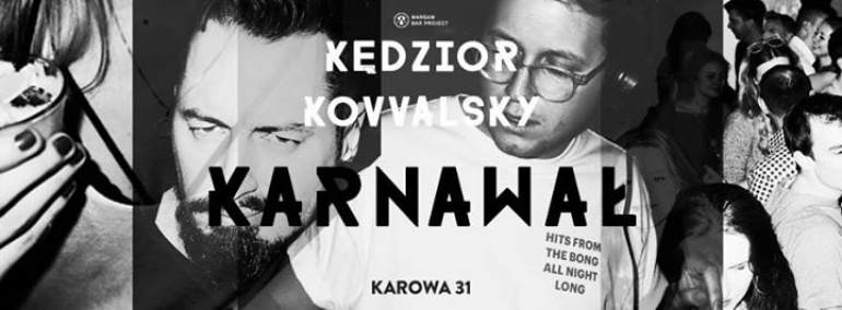 Kędzior & Kovvalsky / KARNAWAŁ