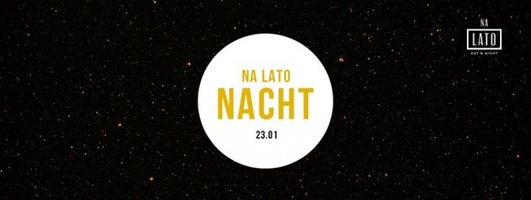 Na Lato Nacht // Dj ID