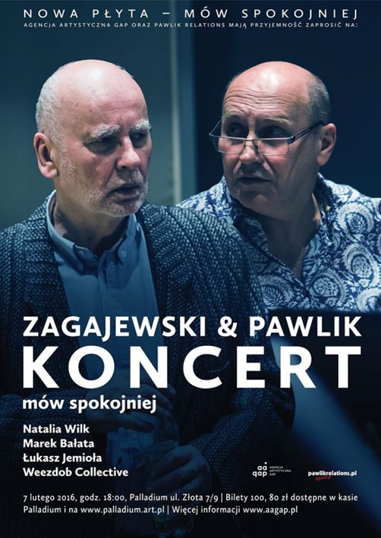 Mów Spokojniej - Zagajewski & Pawlik KONCERT