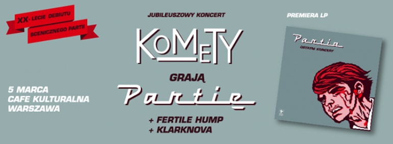 Jubileuszowy koncert "KOMETY GRAJĄ PARTIĘ"