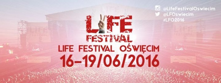 Life Festival Oświęcim 2016