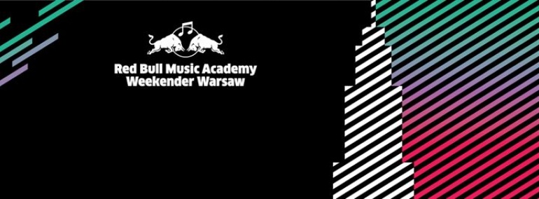 Red Bull Music Academy Weekender Warsaw
