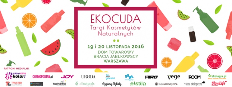 Ekocuda - Targi Kosmetyków Naturalnych