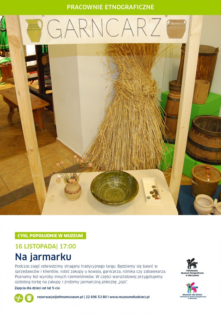 POPOŁUDNIE W MUZEUM: Na jarmarku