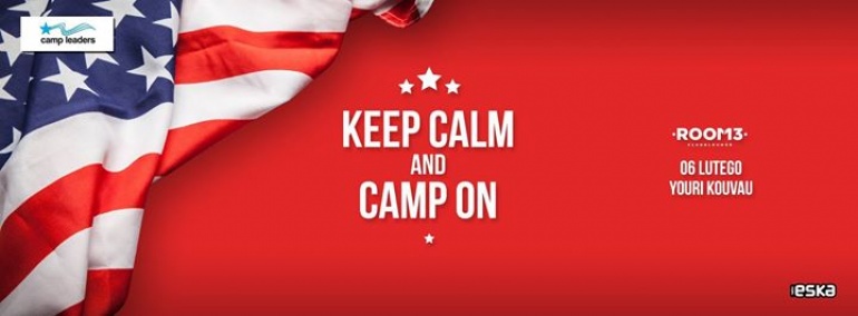 Keep calm and camp on ! Youri&Kuvau