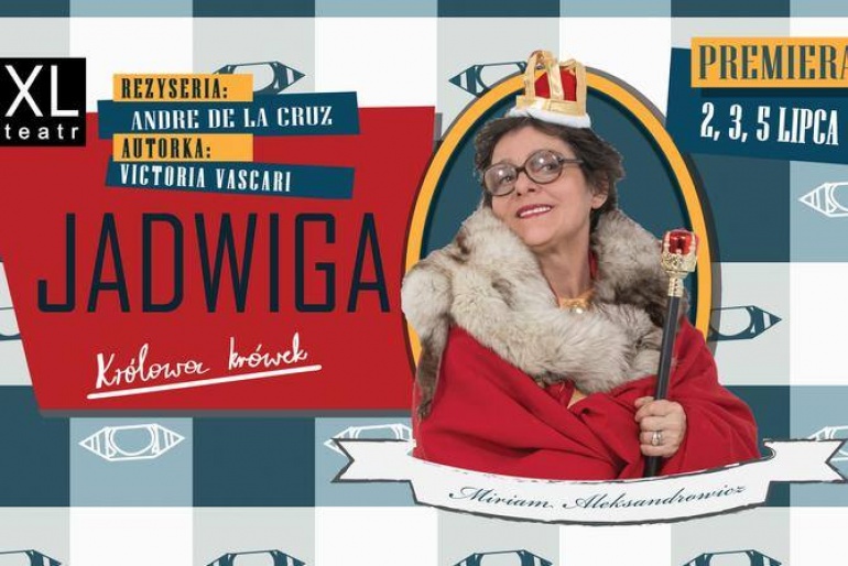 Jadwiga - jedyny taki spektakl o mamuśce