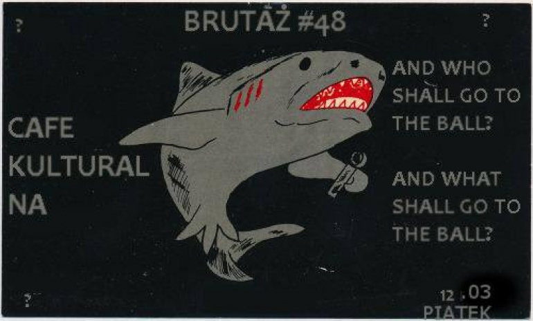 Brutaż #48 w Cafe Kulturalna