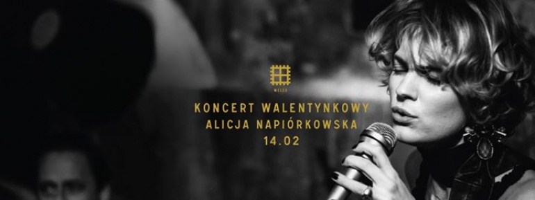Koncert walentynkowy - Alicja Napiórkowska