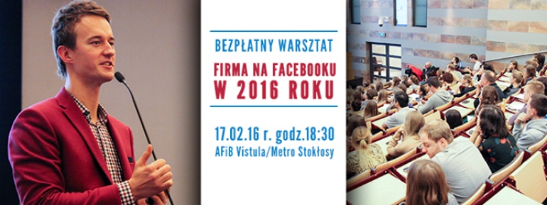 Firma na Facebooku w 2016