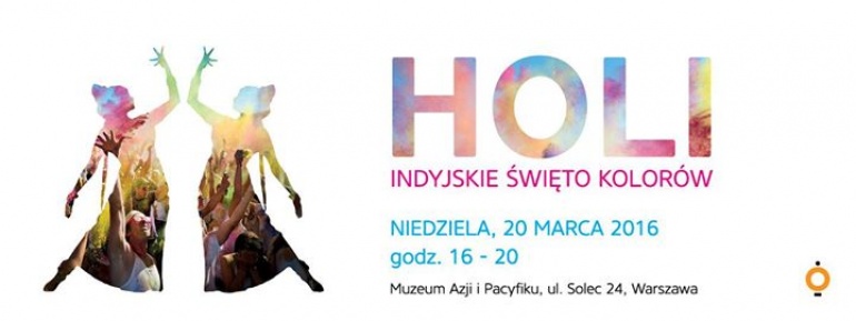 HOLI-INDYJSKIE ŚWIĘTO KOLORÓW