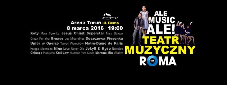 Teatr Muzyczny Roma - Ale Musicale!