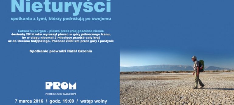 NIETURYŚCI – SPOTKANIA Z TYMI, KTÓRZY PODRÓŻUJĄ PO SWOJEMU