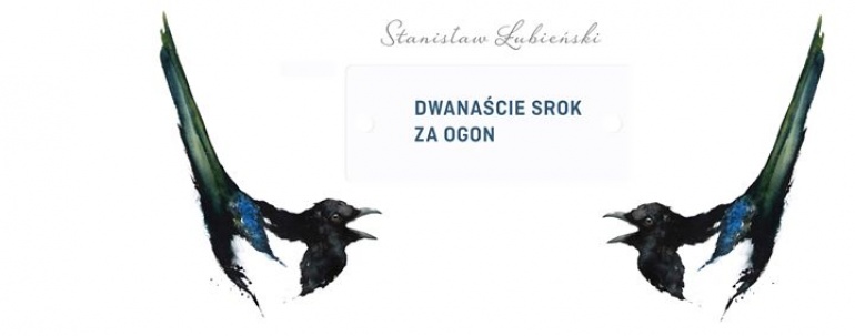 12 srok za ogon - spotkanie autorskie ze Stanisławem Łubieńskim