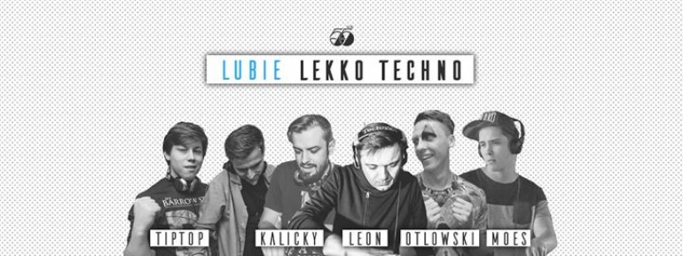 LUBIE LEKKO TECHNO