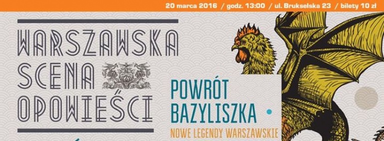 Powrót Bazyliszka. Nowe legendy warszawskie