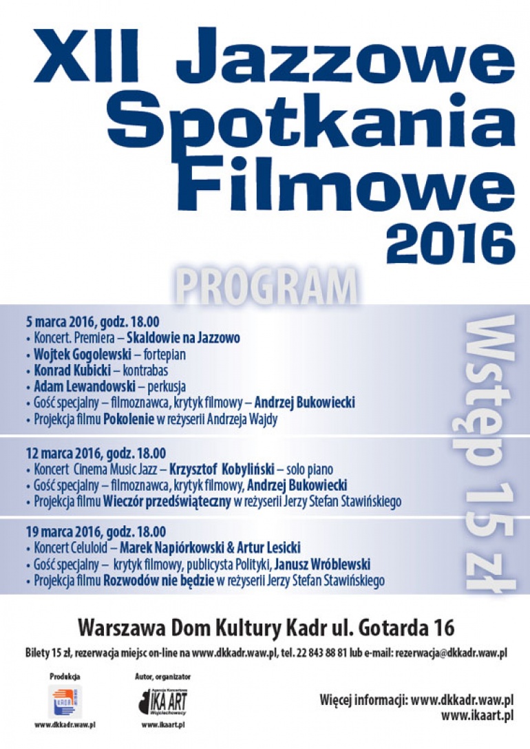 12 jazzowe spotkania filmowe w Kinie "Kadr"