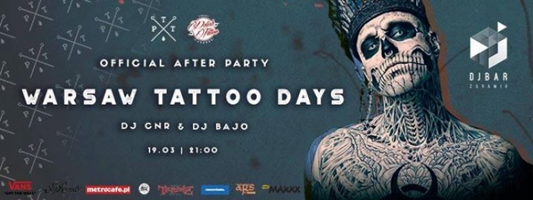 WARSAW TATTOO DAYS #OfficialAfterParty