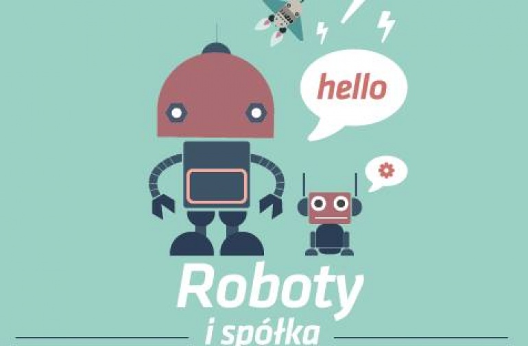 Warsztaty plastyczne: ROBOTY i SPÓŁKA, Sb. 19 03 2016, godz. 12:00-15:00