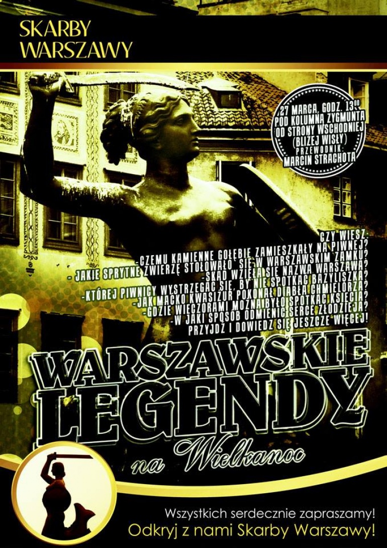 Legendy warszawskie na Wielkanoc - spacer z przewodnikiem