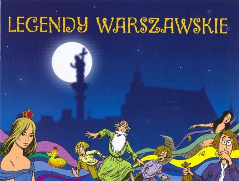 Legendy Warszawskie dla Dzieci - spacer z zapisami