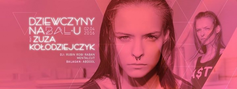 DZIEWCZYNY NA BALU feat ZUZA KOŁODZIEJCZYK | 02.04.
