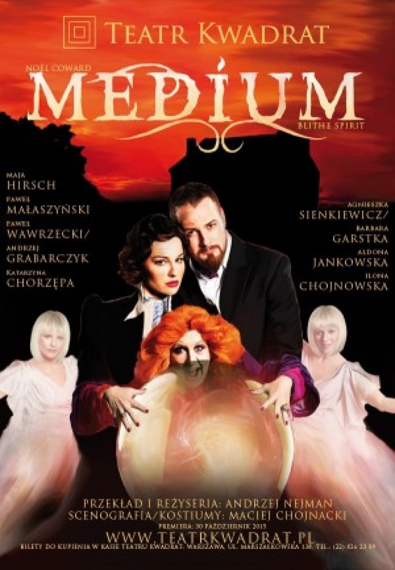 "Medium" w Teatrze Kwadrat