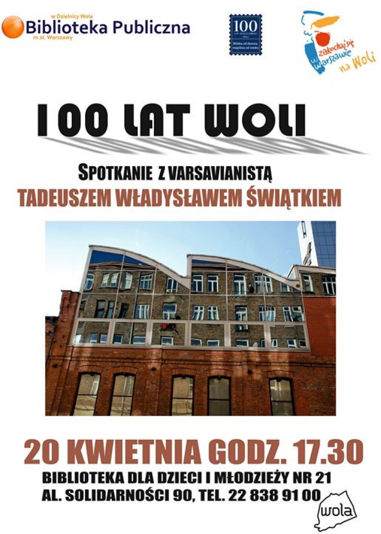 100 lat Woli - spotkanie z Tadeuszem Świątkiem