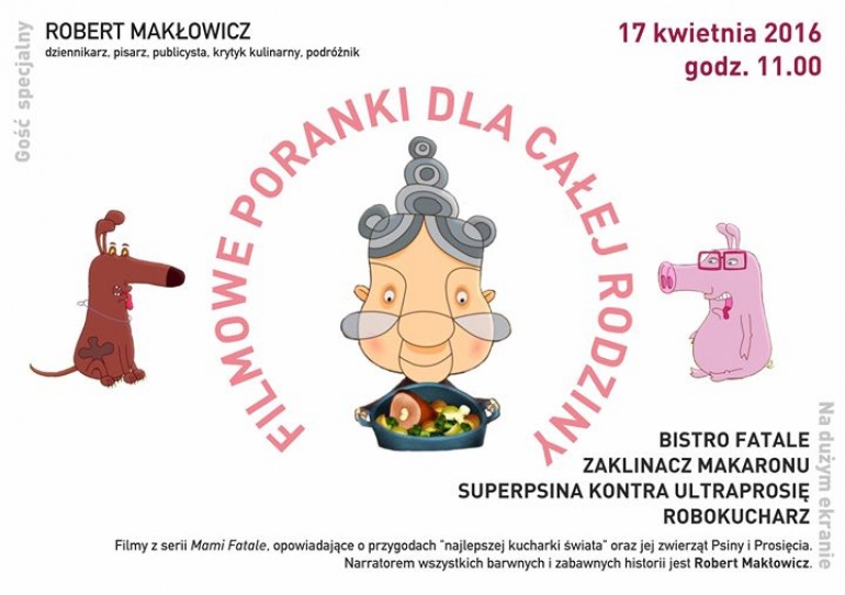 Dziecięcy Salonik Filmowy z Robertem Makłowiczem