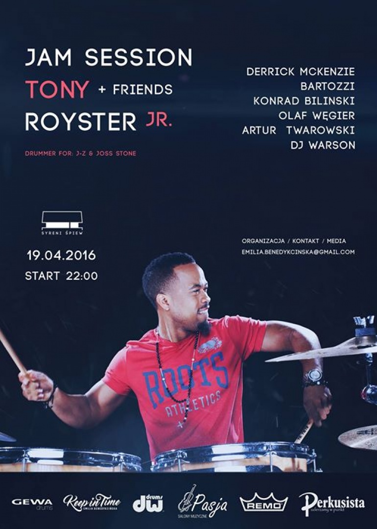 Special jam session with TONY ROYSTER JR drummer for Jay Z, DERRICK MCKENZIE drummer for Jamiroquai and friends