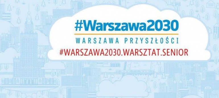 Warszawa2030 Warsztat dla seniorów