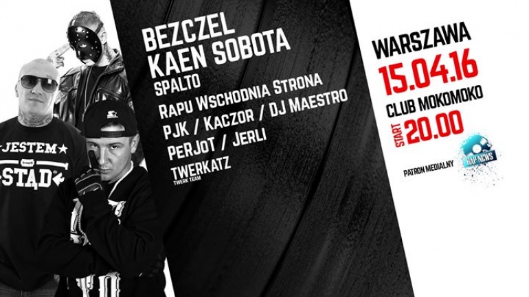 Hip Hop Zgromadzenie // Bezczel / Sobota / KaeN // MokoMoko Warszawa