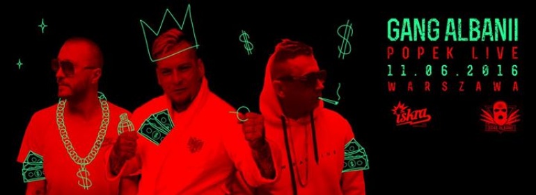 Gang Albanii x Popek Live x Iskra 11.06.2016