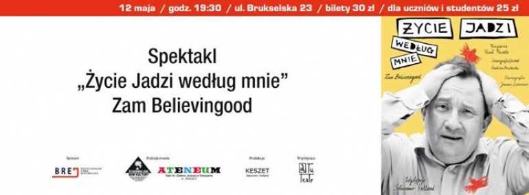 Teatr Kępa: „Życie Jadzi” Zam Believeingood – premiera prasowa