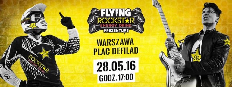 Flying Rockstar Energy Tour w Warszawie