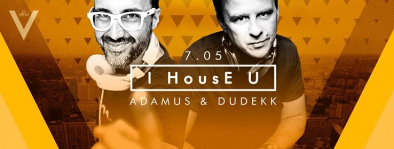 I HOUSE YOU feat. ADAMUS & DUDEKK