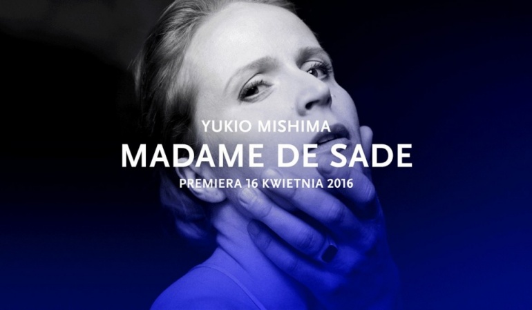 Madame de Sade - w Teatrze Narodowym