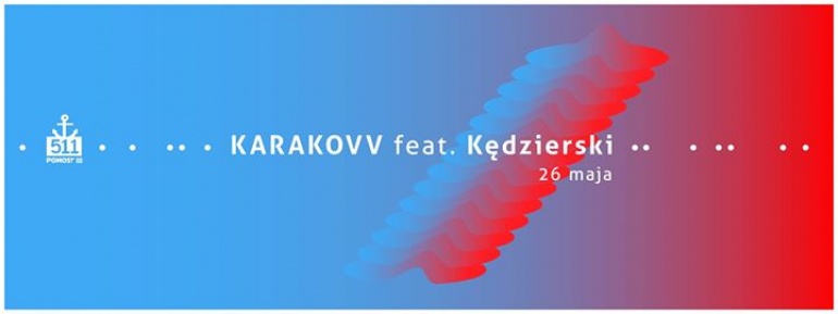 KARAKOVV feat. Kędzierski // Pomost 511