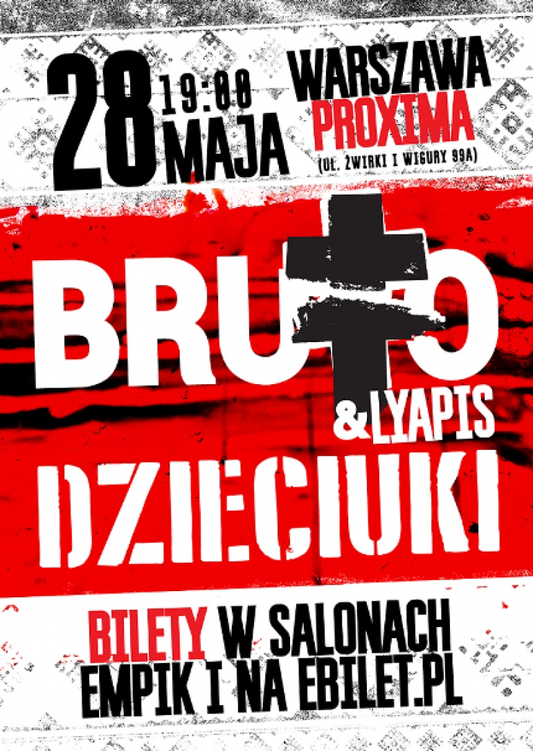 Brutto&Liapis plus Dzieciuki - koncert w Proximie