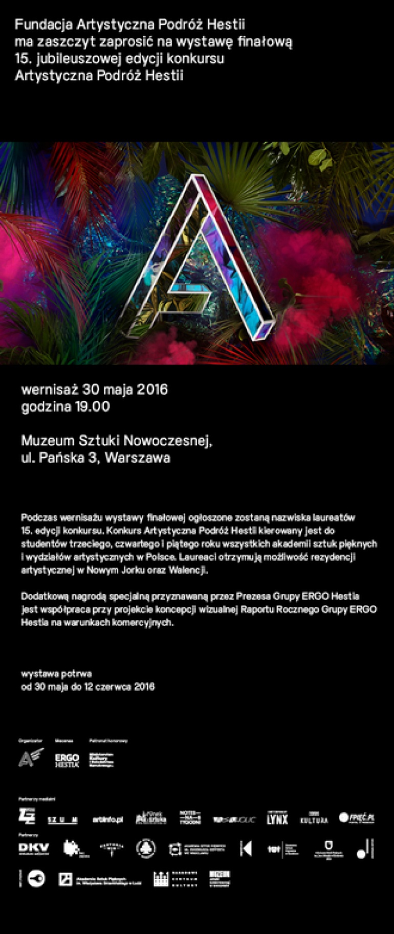 Wystawa finałowa 15. edycji konkursu Artystyczna Podróż Hestii. w Muzeum Sztuki Nowoczesnej