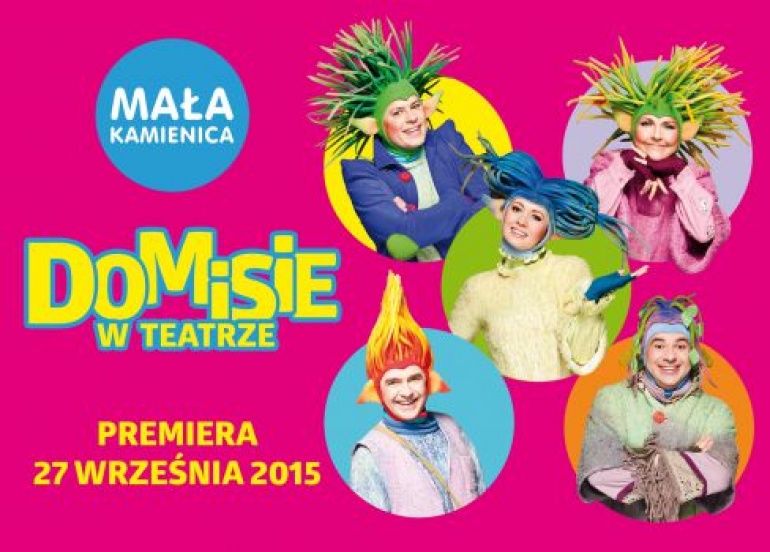 "Domisie w teatrze" - Teatr Kamienica