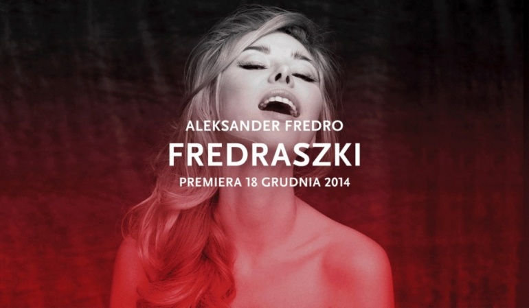 "Fredraszki" w Teatrze Narodowym