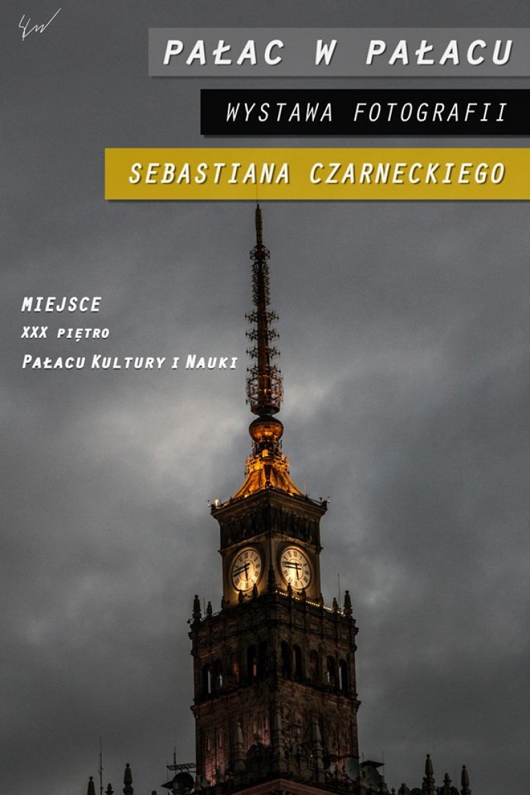 "Pałac w Pałacu" - wystawa Sebastiana Czarneckiego w PKiN