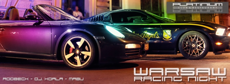 Warsaw Racing Night at Platinium Club