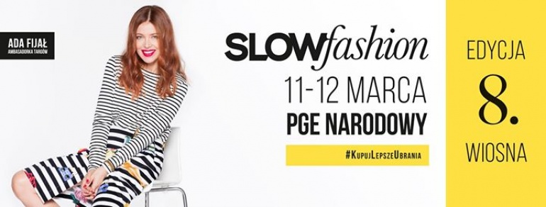 Targi Slow Fashion #8 - Wiosna