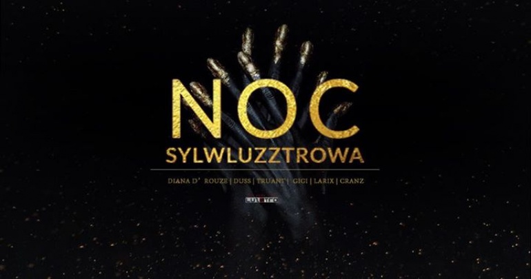 Noc Sylwluzztrowa