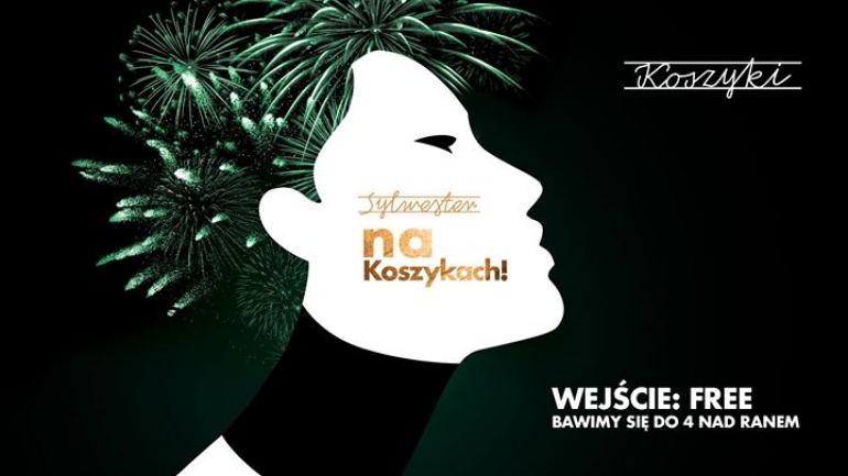 Sylwester na Koszykach