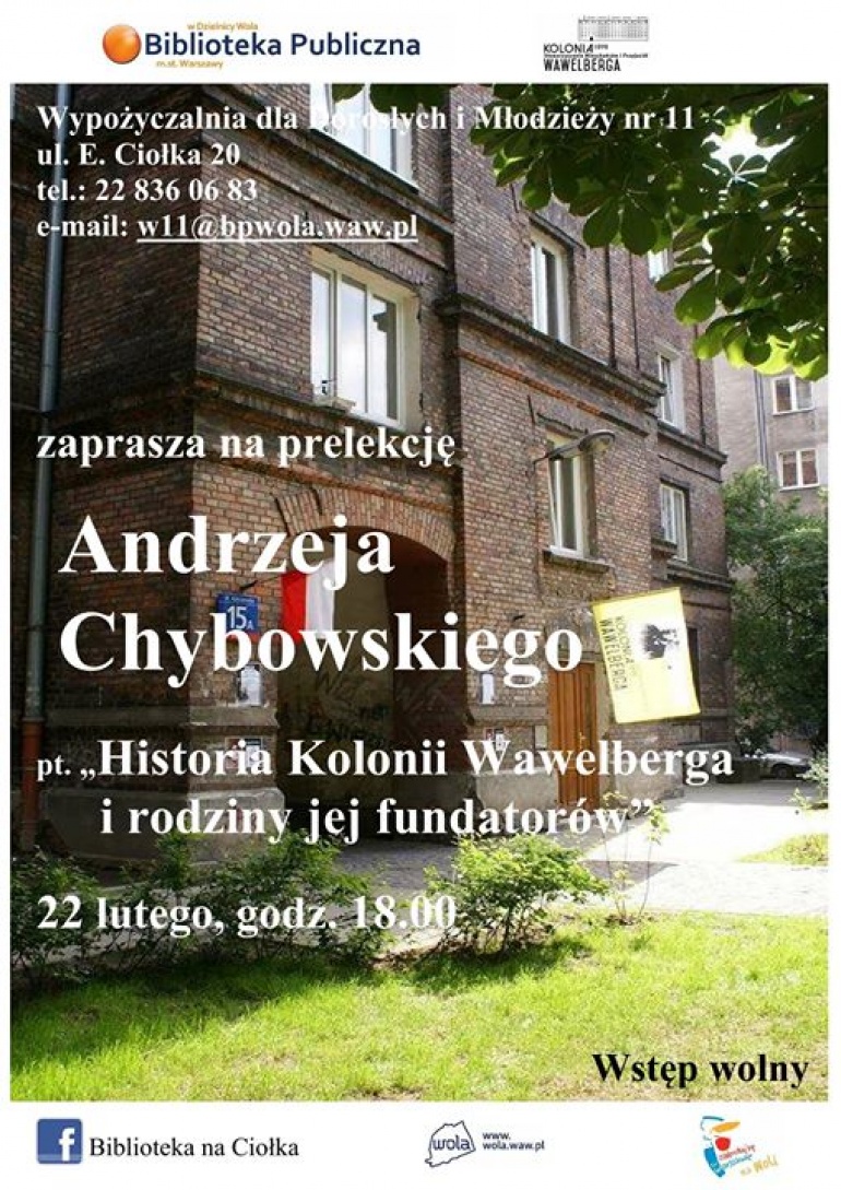 Historia Kolonii Wawelberga i rodziny jej fundatorów