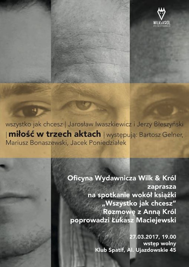 Wszystko jak chcesz - miłość w trzech aktach