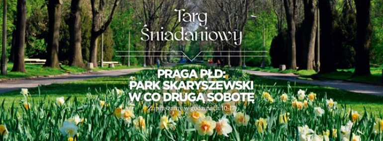 Targ Śniadaniowy w Parku Skaryszewskim
