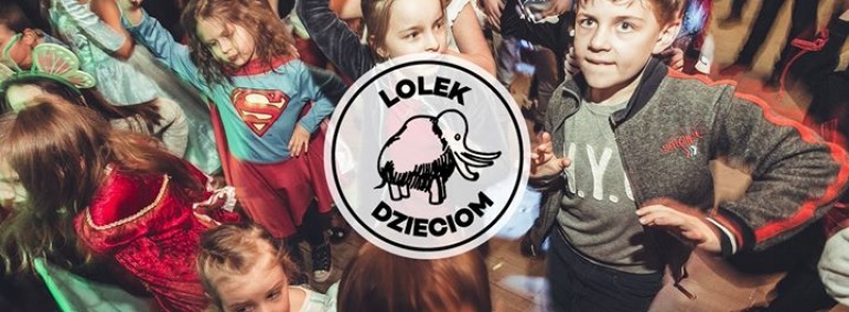 LOLEK Dzieciom w soboty